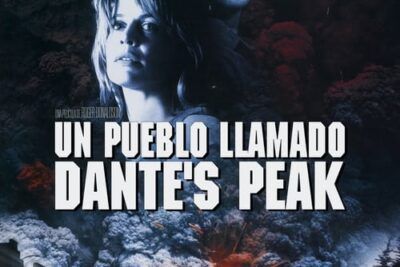 Un pueblo llamado Dante's Peak y su intrigante trama