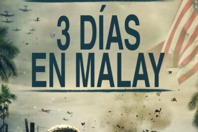 3 días en Malay, trama y análisis detallado