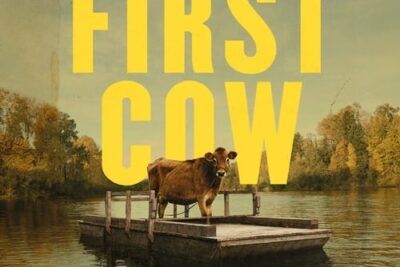 First Cow - Información y detalles esenciales