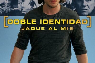 Doble identidad: Jaque al MI5 y su intrigante trama