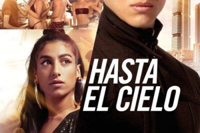 Hasta el cielo - Sinopsis y análisis de la trama