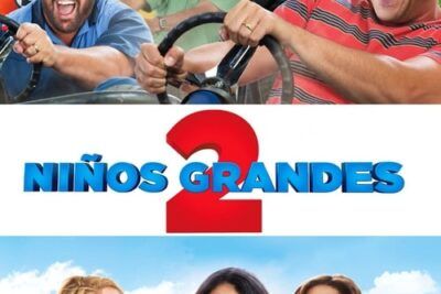 Niños grandes 2 y su divertida trama familiar