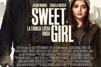 Sweet Girl - Información y detalles relevantes