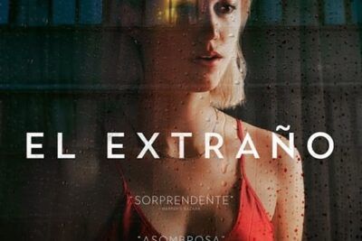 El extraño, un thriller psicológico intrigante