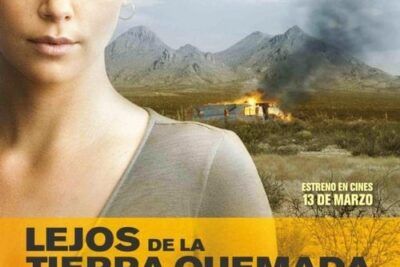 Lejos de la tierra quemada y su intrigante trama