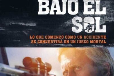Caza bajo el sol - Sinopsis y análisis detallado