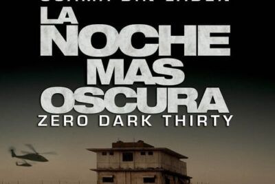 La noche más oscura y su trama sobre la caza de Bin Laden