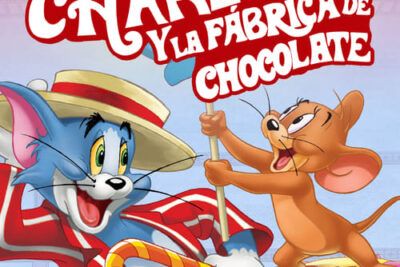 Tom y Jerry: Charlie y la Fábrica de Chocolate disponible aquí