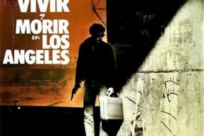Vivir y morir en Los Ángeles, trama y temas principales