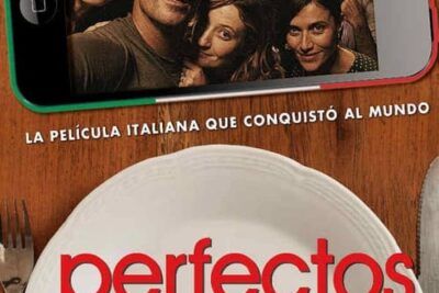 Perfectos desconocidos y su intrigante trama
