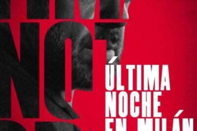 Última noche en Milán - Sinopsis y detalles clave