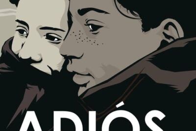 Adiós, muchachos - Sinopsis y análisis de la trama