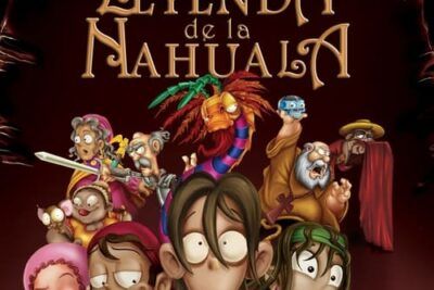 La leyenda de la Nahuala y su trama fascinante