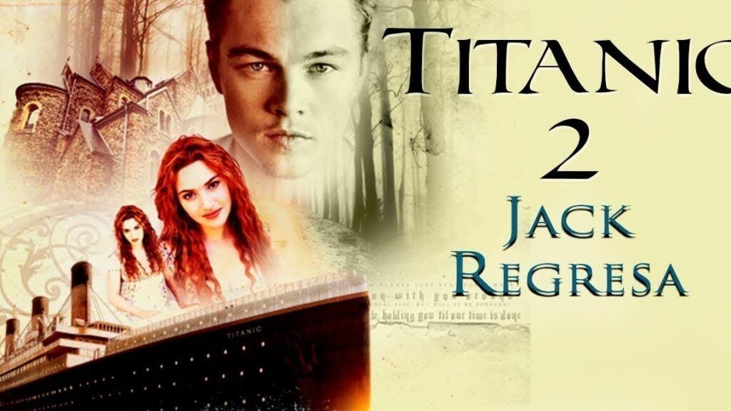 titanic 2 el regreso de jack