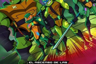 El ascenso de las Tortugas Ninja: La película explicada