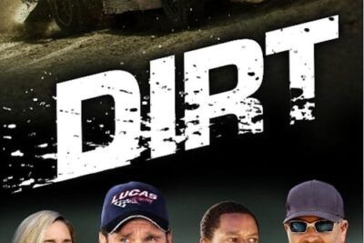 Dirt - Información y detalles sobre la película