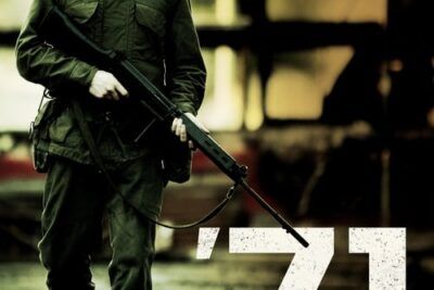 '71 - Información y reseñas sobre la película