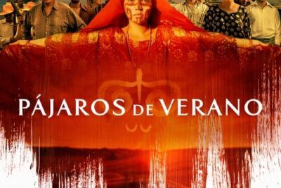 Pájaros de verano - Sinopsis y detalles clave