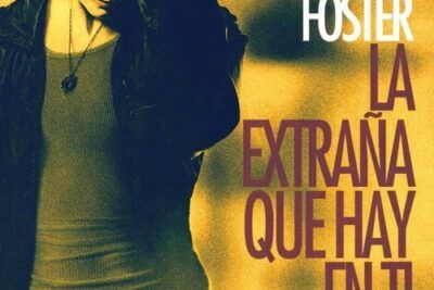 La extraña que hay en ti y su intrigante trama